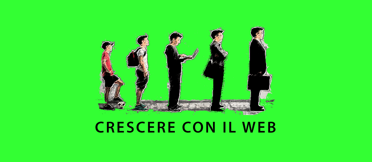 Crescere con il web