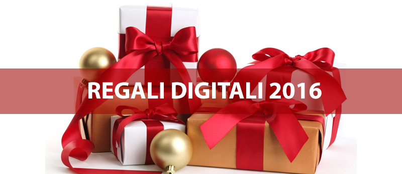 Regali digitali 2016