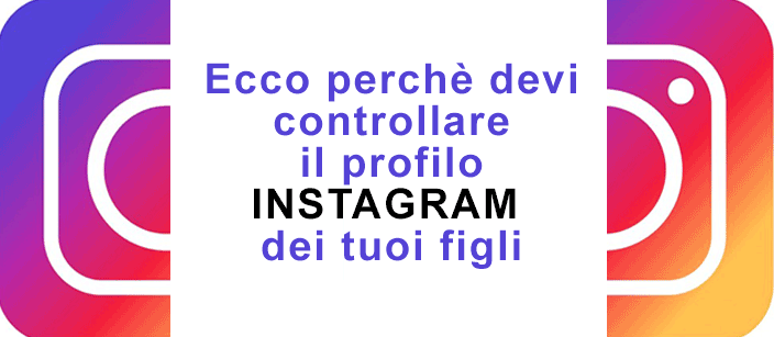 controllare il profilo instagram dei propri figli